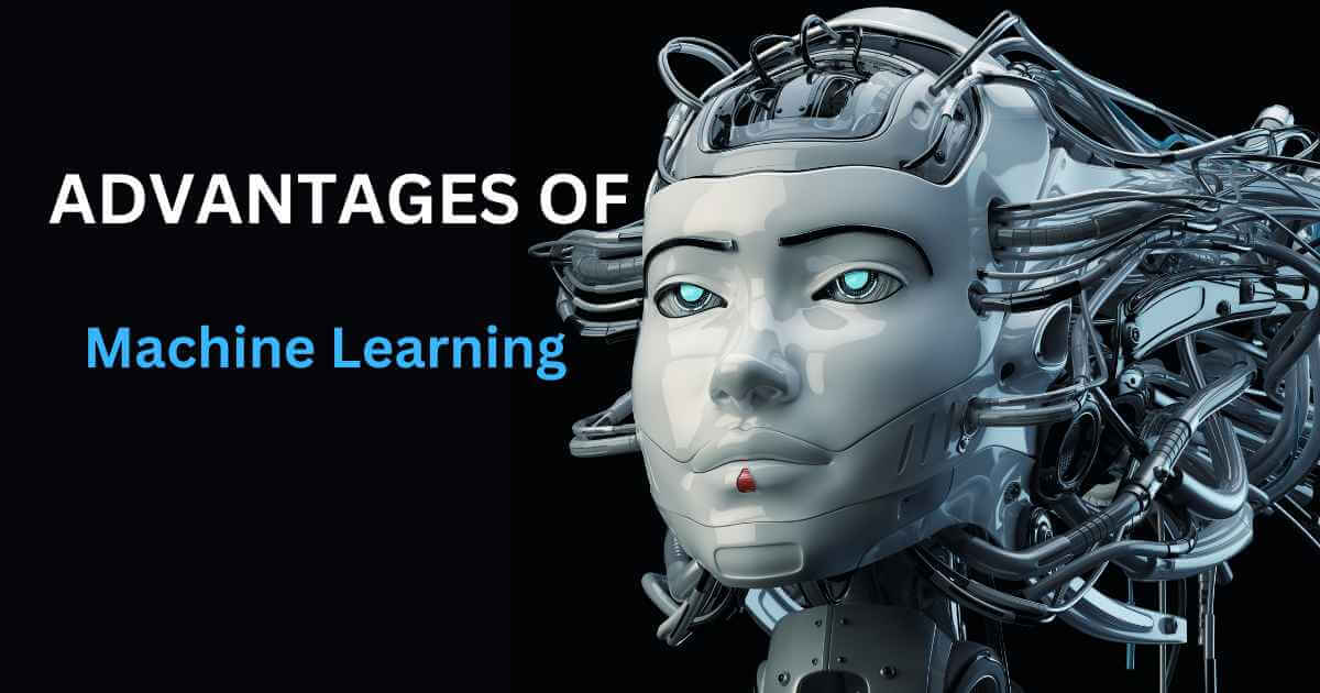Unveiling the advantages and disadvantages of Machine Learning